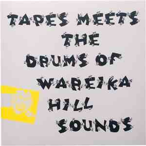 Tapes  Meets The Drums Of Wareika Hill Sounds - Datura Mystic flac mp3 download
