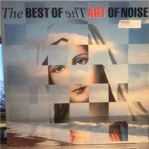 The Art Of Noise - The Best Of The Art Of Noise download flac mp3