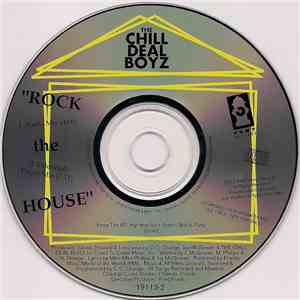 The Chill Deal Boyz - Rock The House download flac mp3