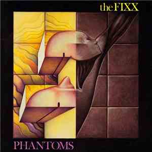 The Fixx - Phantoms download flac mp3