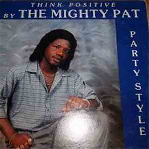 The Mighty Pat - Think Positive download flac mp3