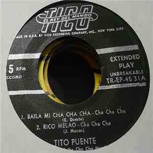 Tito Puente And His Orchestra - Baila Mi Cha Cha Cha download flac mp3