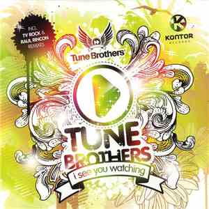 Tune Brothers - I See You Watching flac mp3 download
