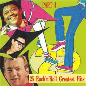 Various - 25 Rock'n'Roll Greatest Hits Part 4 download flac mp3