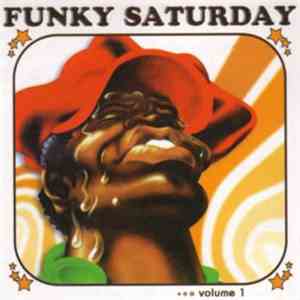 Various - Funky Saturday Volume 1 download flac mp3