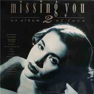 Various - Missing You - An Album Of Love 2 download flac mp3