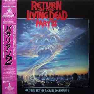 Various - Return Of The Living Dead Part II (Original Motion Picture Soundtrack) download flac mp3