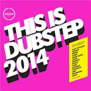 Various - This Is Dubstep 2014 download flac mp3