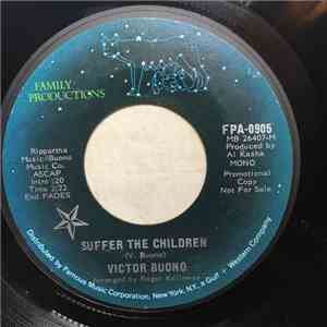Victor Buono - Suffer The Children / I Trust You'll Treat Her Well download flac mp3
