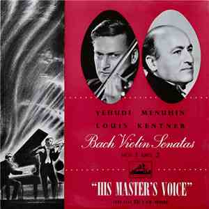 Yehudi Menuhin, Louis Kentner, Bach - Violin Sonatas No. 1 And 2 download flac mp3