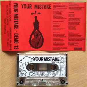 Your Mistake  - Demo '13 download flac mp3