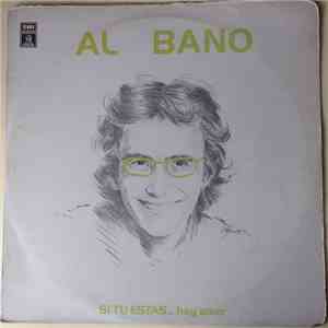 Al Bano - Si Tu Estas... Hay Amor download flac mp3