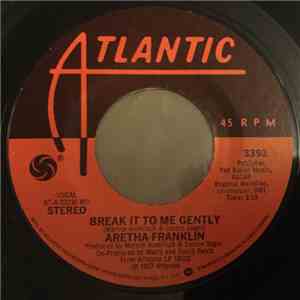 Aretha Franklin - Break It To Me Gently download flac mp3