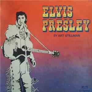 Art Stillman - Elvis Presley By Art Stillman download flac mp3