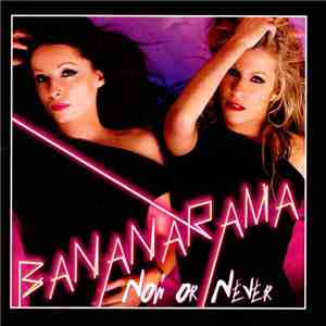 Bananarama - Now Or Never download flac mp3