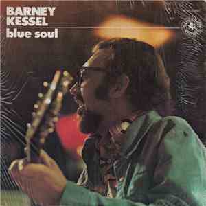 Barney Kessel - Blue Soul download flac mp3