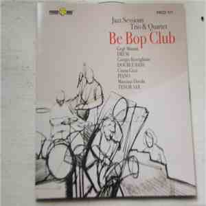 Be Bop Club - Jazz Sessions Trio & Quartet flac mp3 download