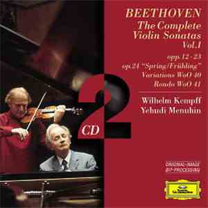 Beethoven, Wilhelm Kempff, Yehudi Menuhin - The Complete Violin Sonatas Vol. 1 download flac mp3