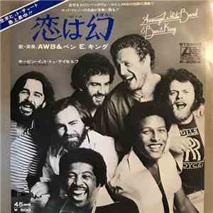 Ben E. King And AWB - 恋は幻 = Get It Up download flac mp3