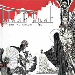 Blaak Heat - Shifting Mirrors download flac mp3