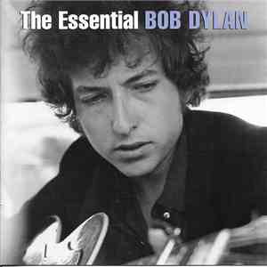 Bob Dylan - The Essential Bob Dylan download flac mp3