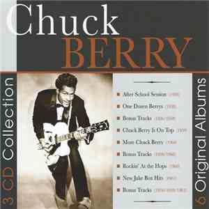 Chuck Berry - 3 CD Collection / 6 Original Albums download flac mp3