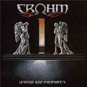 Crohm - Legend And Prophecy download flac mp3