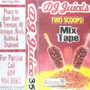 DJ Juice - Volume #35, Two Scoops! download flac mp3