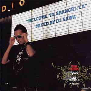 DJ Sawa - Welcome To Shangri-La download flac mp3