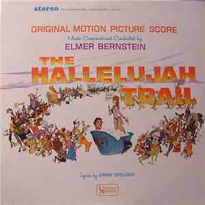 Elmer Bernstein - The Hallelujah Trail download flac mp3