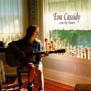 Eva Cassidy - Eva By Heart download flac mp3