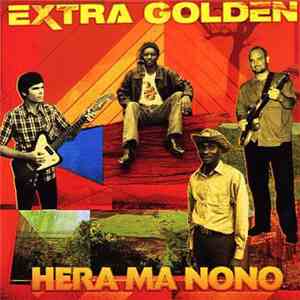 Extra Golden - Hera Ma Nono download flac mp3