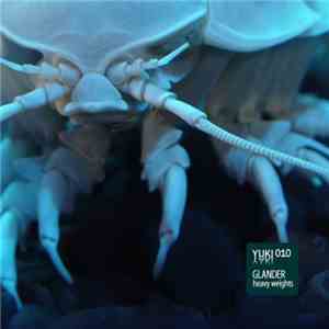 Glander - Heavy Weights download flac mp3