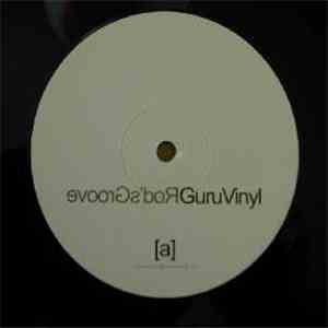 Guru Vinyl - Rod's Groove download flac mp3
