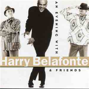 Harry Belafonte - An Evening With Harry Belafonte & Friends download flac mp3