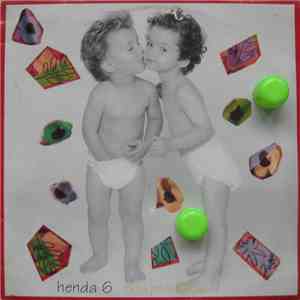 Henda - Henda 6 (Moja Prva Ljubavi) download flac mp3