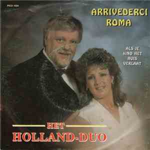 Het Holland-Duo - Arrivederci Roma / Als Je Kind Het Huis Verlaat download flac mp3