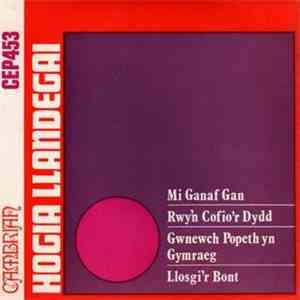 Hogia Llandegai - Hogia Llandegai download flac mp3