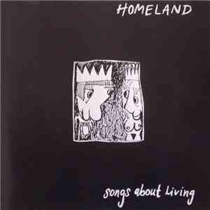 Homeland - Songs About Living download flac mp3