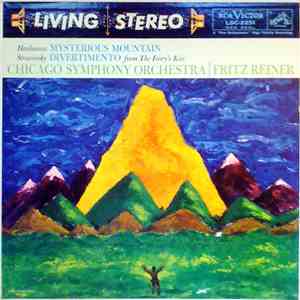 Hovhaness, Stravinsky, Fritz Reiner, Chicago Symphony Orchestra - Mysterious Mountain / The Fairy's Kiss: Divertimento download flac mp3