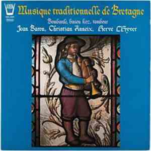 Jean Baron, Christian Anneix, Hervé L'Hyver - Musique Traditionnelle De Bretagne - Vol. 1 download flac mp3