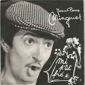 Jean-Pierre Minguet - Tot Hossant Si P'tit Fré download flac mp3