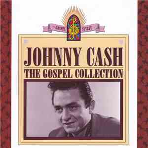 Johnny Cash - The Gospel Collection download flac mp3