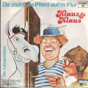 Klaus & Klaus - Da Steht Ein Pferd Auf'm Flur download flac mp3