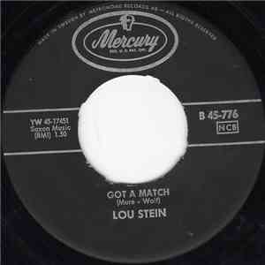 Lou Stein - Got A Match / Who Slammed The Door download flac mp3