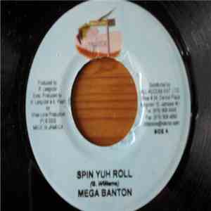 Mega Banton - Spin Yuh Roll download flac mp3