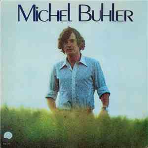 Michel Buhler - Michel Buhler flac mp3 download