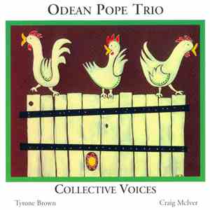 Odean Pope Trio - Collective Voices download flac mp3