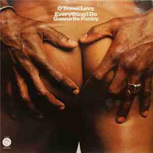 O'Donel Levy - Everything I Do Gonna Be Funky download flac mp3