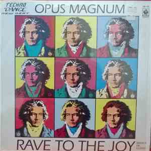 Opus Magnum - Rave To The Joy download flac mp3